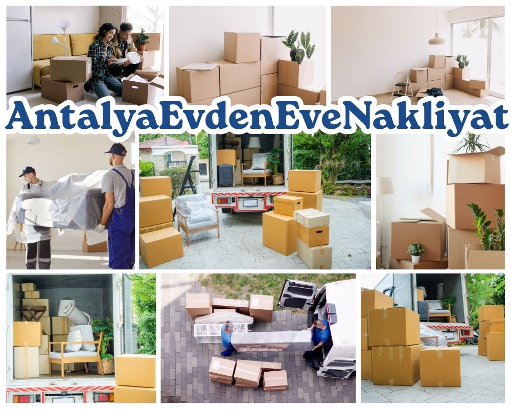 Antalya Şiran Evden Eve Nakliye